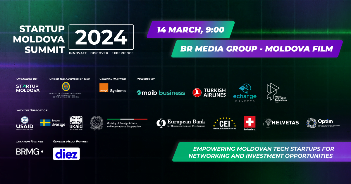 Startup Moldova Summit 2024: Noi oportunități pentru antreprenori și startup-urile din Republica Moldova