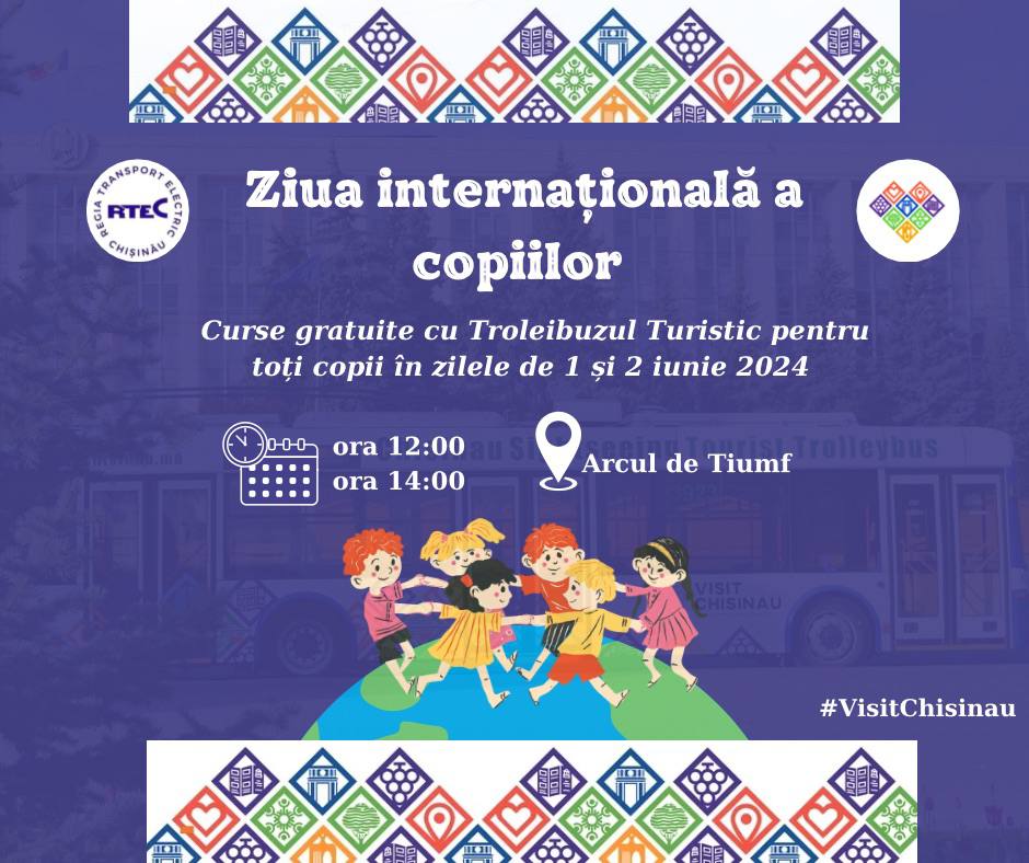 Troleibuzul Turistic, o nouă surpriză pregătită de Primăria Chișinău pentru cei mici, în contextul Zilei Internaționale a Copiilor